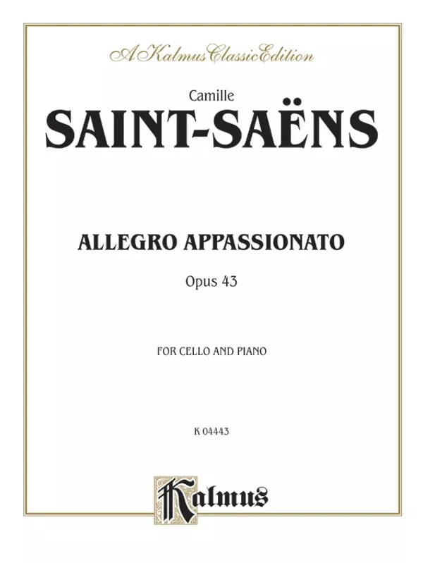 Saint-Saëns: Allegro Appassionato, Op. 43