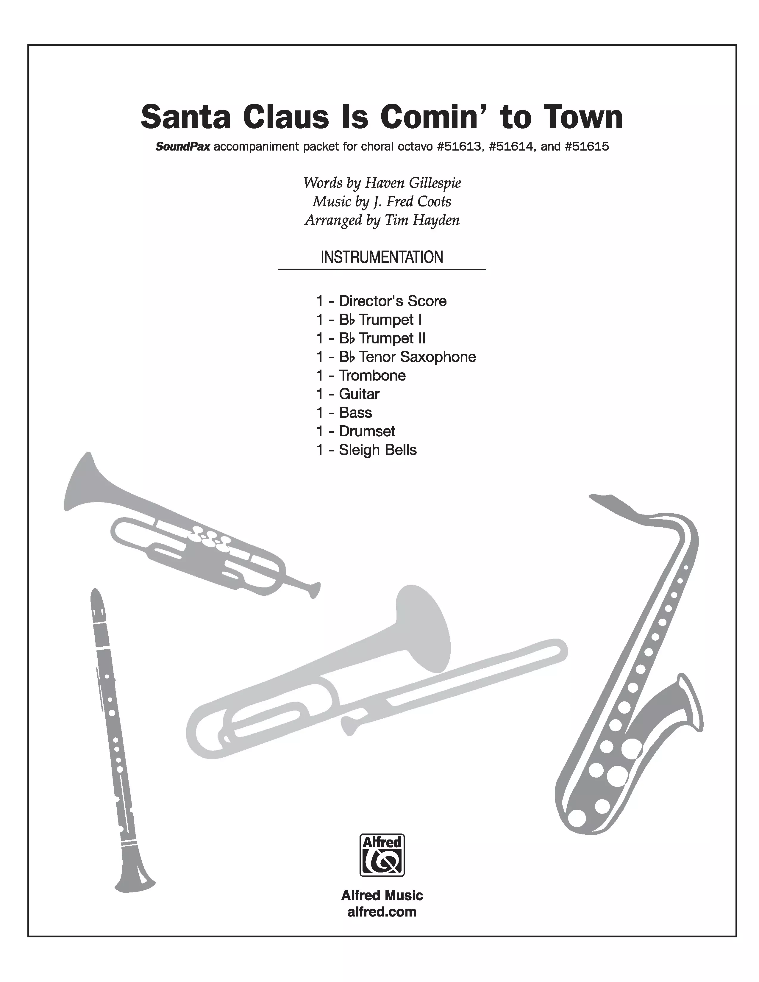 Santa Claus Is Comin' to Town: Score