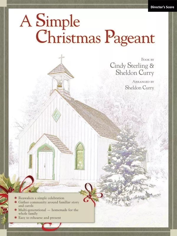 A Simple Christmas Pageant: SATB Director’s Score