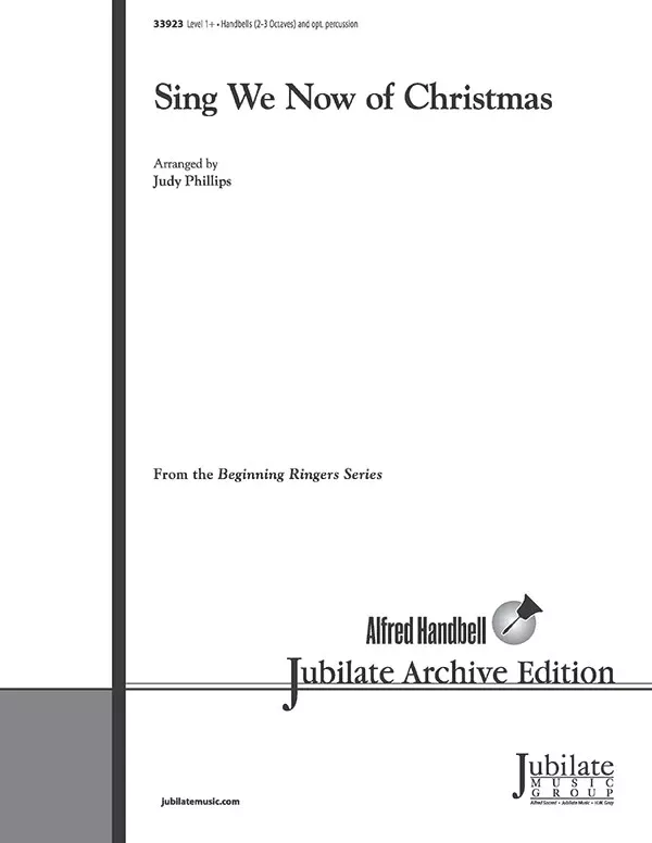 Sing We Now of Christmas: Handbells 2-3 Octaves (with Opt. Percussion) Sheet