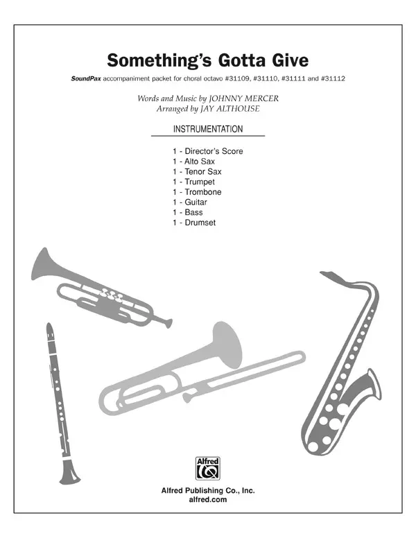 Something's Gotta Give: Choral SoundPax
