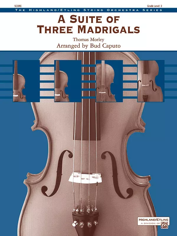 A Suite of Three Madrigals: Score