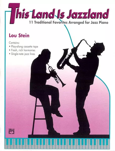 This Land Is Jazzland: Piano Book