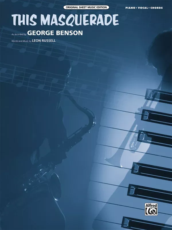 This Masquerade: Piano/Vocal/Chords Sheet