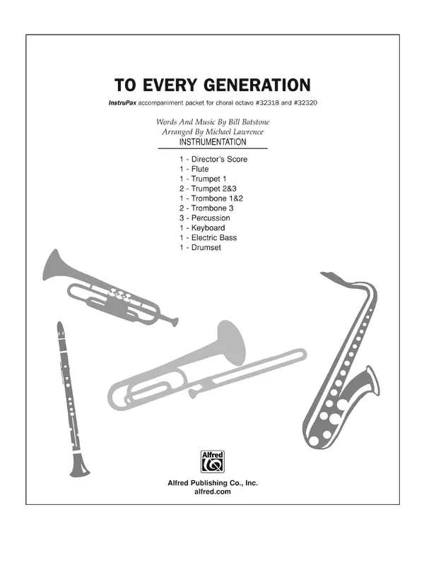 To Every Generation: Choral Octavo InstruPax
