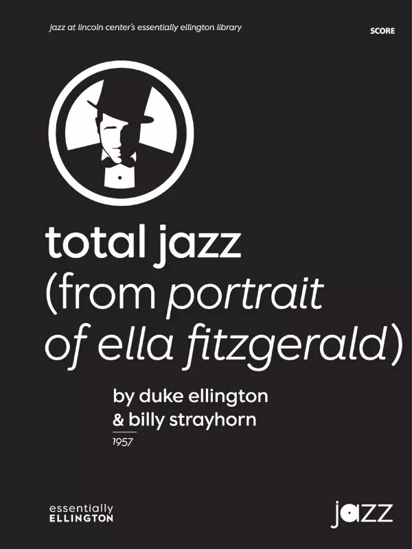 Total Jazz: Jazz Ensemble Conductor Score