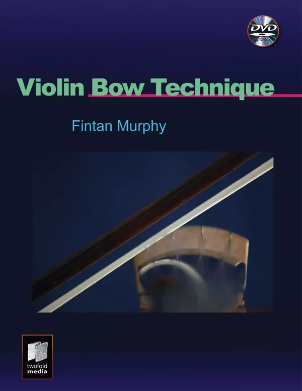 Violin Bow Technique: Violin DVD-ROM