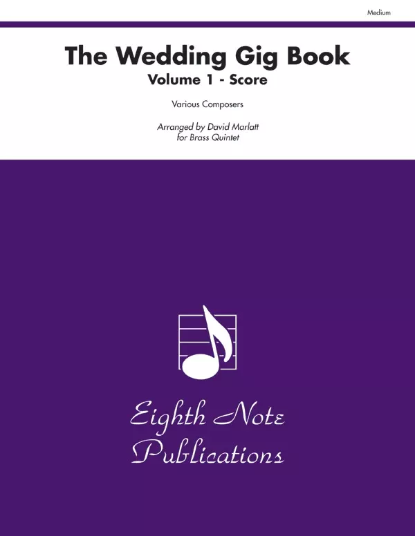 The Wedding Gig Book, Volume 1: Score