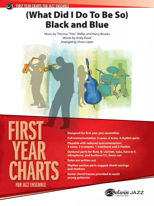 (What Did I Do to Be So) Black and Blue: Jazz Ensemble Conductor Score