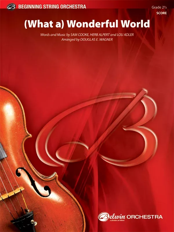(What a) Wonderful World: String Orchestra Conductor Score & Parts