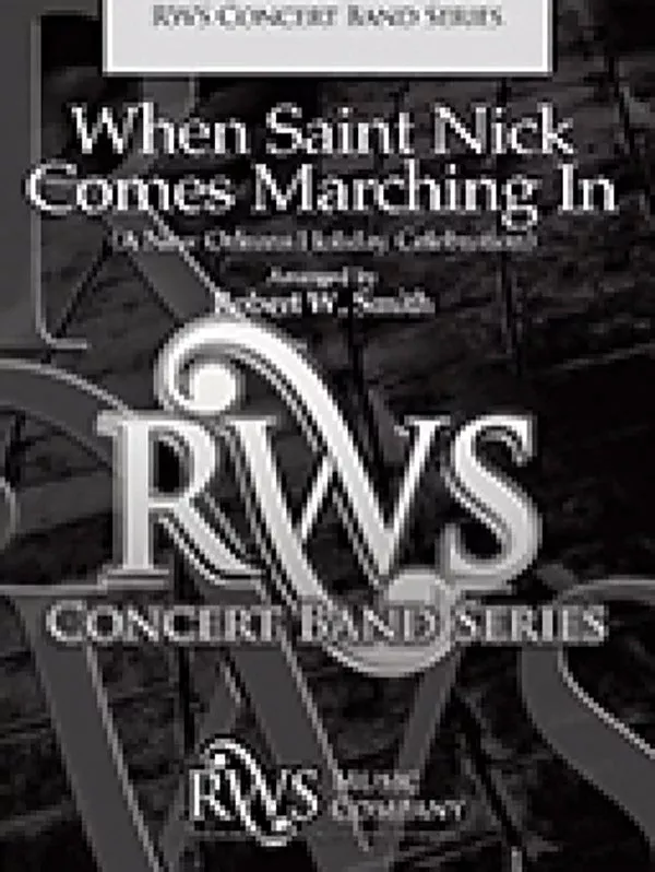 When Saint Nick Comes Marching In: Concert Band Oversized Conductor Score