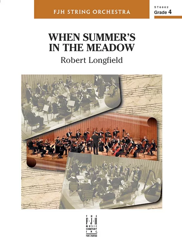 When Summer's in the Meadow: String Orchestra Conductor Score & Parts