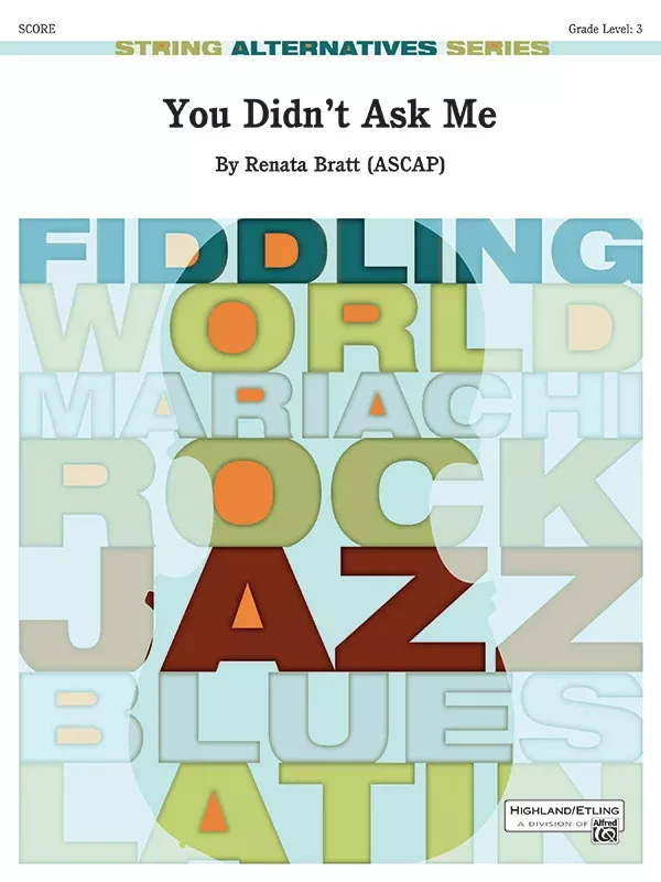 You Didn’t Ask Me: String Orchestra Conductor Score